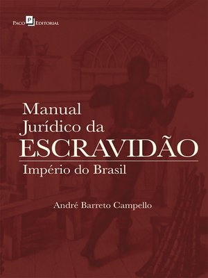 cover image of Manual Jurídico da Escravidão